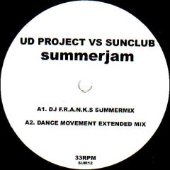 Ud Project Vs Sunclub - Ud Project Vs Sunclub - Summerjam (Remxes) - Edel