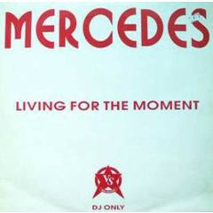 Mercedes - Mercedes - Living For The Moment - Vinyl Solution