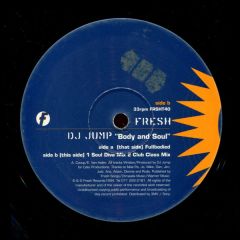 DJ Jump - DJ Jump - Body And Soul - Fresh