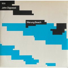 John Digweed - John Digweed - Warung Beach - Bedrock
