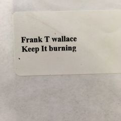 Frank T. Wallace - Frank T. Wallace - Keep It Burning - FTW Records