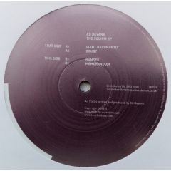 Ed Devane - Ed Devane - The Squirm EP - Touchin Bass