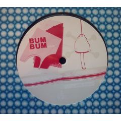 Bum Bum Club - Bum Bum Club - Play This House - Sub Urban