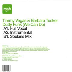 Timmy Vegas & Barbara Tucker - Timmy Vegas & Barbara Tucker - Dutty Funk (We Can Do) (Part 1) - Milk N 2 Sugars