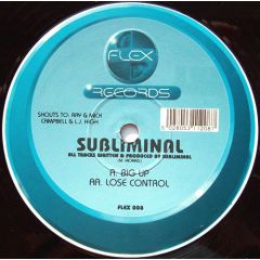 Subliminal - Subliminal - Big Up - Flex Records
