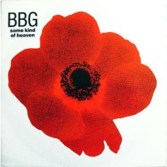 BBG - Some Kind Of Heaven - Polydor