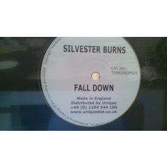 Silvester Burns - Silvester Burns - Fall Down - Teardrop Records