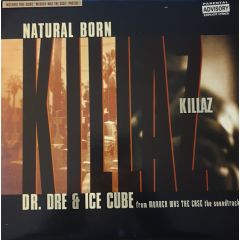 Dr Dre & Ice Cube - Dr Dre & Ice Cube - Natural Born Killaz - Death Row