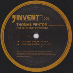 Thomas Penton - Thomas Penton - Everything Is Wrong - Invent