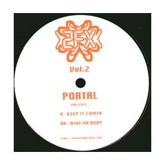 Portal Presents - Portal Presents - Keep It Comin - 2FX