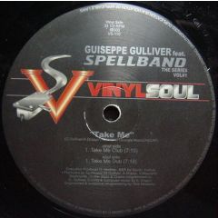 Guisppe Gulliver Ft Spellband - Take Me - Vinyl Soul