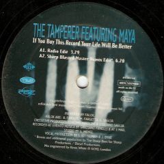 The Tamperer - The Tamperer - If You Buy This Record Your Life Will Be Better - Jive