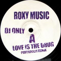 Roxy Music - Roxy Music - Love Is The Drug - White