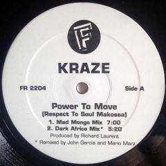 Kraze - Kraze - Power To Move (Respect To Soul Makossa) - Freeze Records