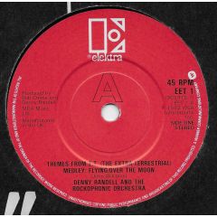 Denny Randell And The Rockophonic Orchestra - Denny Randell And The Rockophonic Orchestra - Themes From E.T. (The Extra-Terrestrial) - Elektra