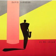 David Sanborn - David Sanborn - As We Speak - Warner Bros. Records