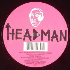 Headman - Headman - Moisture - Gomma