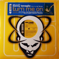 Danny Tenaglia Ft Liz Torres - Danny Tenaglia Ft Liz Torres - Turn Me On (Remixes) - Twisted