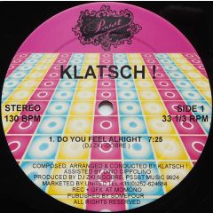 Klatsch - Klatsch - Do You Feel Alright - Pssst