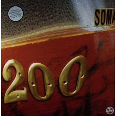 Various Artists - Various Artists - Soma 200 Vinyl (Part 2) - Soma