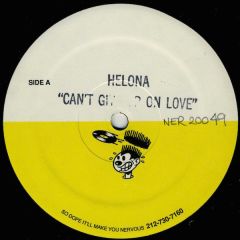Helona - Helona - Can't Give Up On Love - Nervous