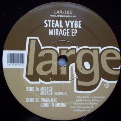 Steal Vybe - Steal Vybe - Mirage EP - Large