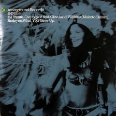 DJ Patife / Redeyes - DJ Patife / Redeyes - Overjoyed / What You Gave Up - Innerground