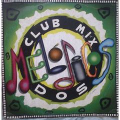 Los Melodicos - Los Melodicos - Melodicos Club Mix Dos - Velvet