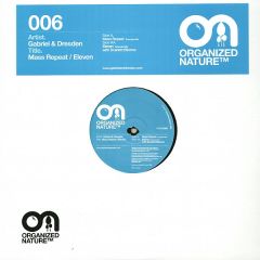 Gabriel & Dresden - Gabriel & Dresden - Mass Repeat - Organized Nature