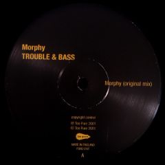 Trouble & Bass - Trouble & Bass - Morphy - Too Pure