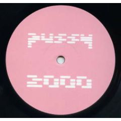 Pussy 2000 - Pussy 2000 - Aint No Love Around The World - White
