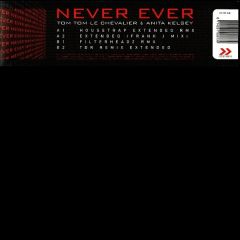 Tom Tom Le Chevalier - Tom Tom Le Chevalier - Never Ever - Progressions