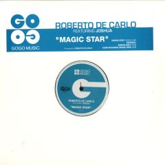 Roberto De Carlo - Roberto De Carlo - Magic Star (Remixes) - Gogo Music
