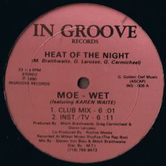 Moe Wet Ft Karen Waite - Moe Wet Ft Karen Waite - Heat Of The Night - In Groove Records