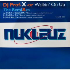 DJ Professor - DJ Professor - Walkin' On Up - The Remixes - MCA Records, Nukleuz