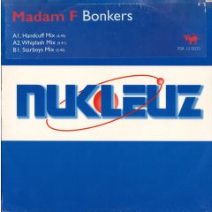 Madam F - Madam F - Bonkers - Nukleuz