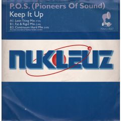 Pioneers Of Sound - Pioneers Of Sound - Keep It Up - Nukleuz