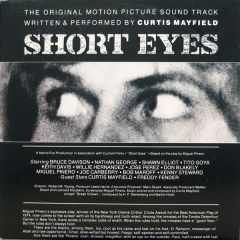 Curtis Mayfield - Curtis Mayfield - Short Eyes - The Original Picture Soundtrack - Curtom