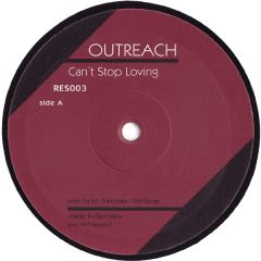 Outreach - Outreach - Can't Stop Loving - Respect! Records