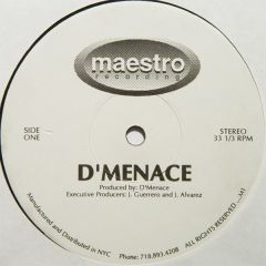 D'Menace - D'Menace - Deep Menace - Maestro Recording