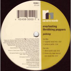 Everlasting Throbbing Poppers - Everlasting Throbbing Poppers - Pulsing - Raw Nerve Records