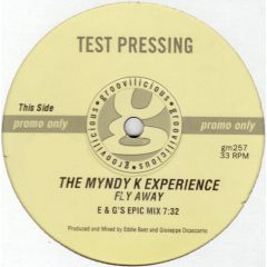 The Myndy K Experience - The Myndy K Experience - Fly Away - Groovilicious