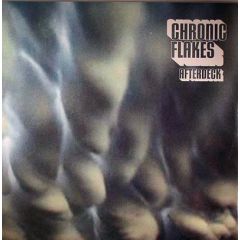 Chronic Flakes - Chronic Flakes - Afterdeck - Bustin Loose