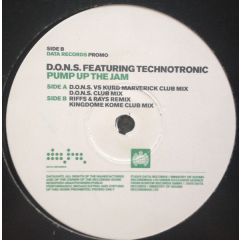 D.O.N.S Feat Technotronic - D.O.N.S Feat Technotronic - Pump Up The Jam (2005 Remixes) (Part 2) - Data