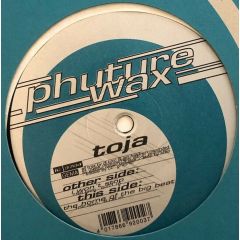 Toja - Toja - I Won't Stop - Phuture Wax