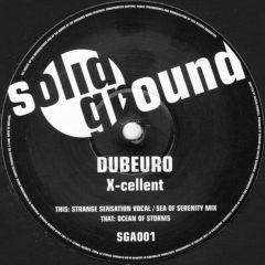 Dubeuro - Dubeuro - X-cellent - Solid Ground Records