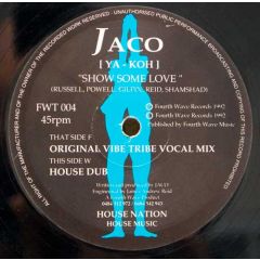 Jaco - Jaco - Show Some Love - Fourth Wave
