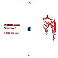 Headroom - Headroom - Dynamo (White Vinyl) - Goathead
