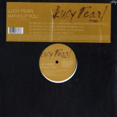Lucy Pearl - Lucy Pearl - Without You - Virgin