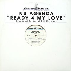 Nu Agenda - Nu Agenda - Ready 4 My Love - Groovilicious